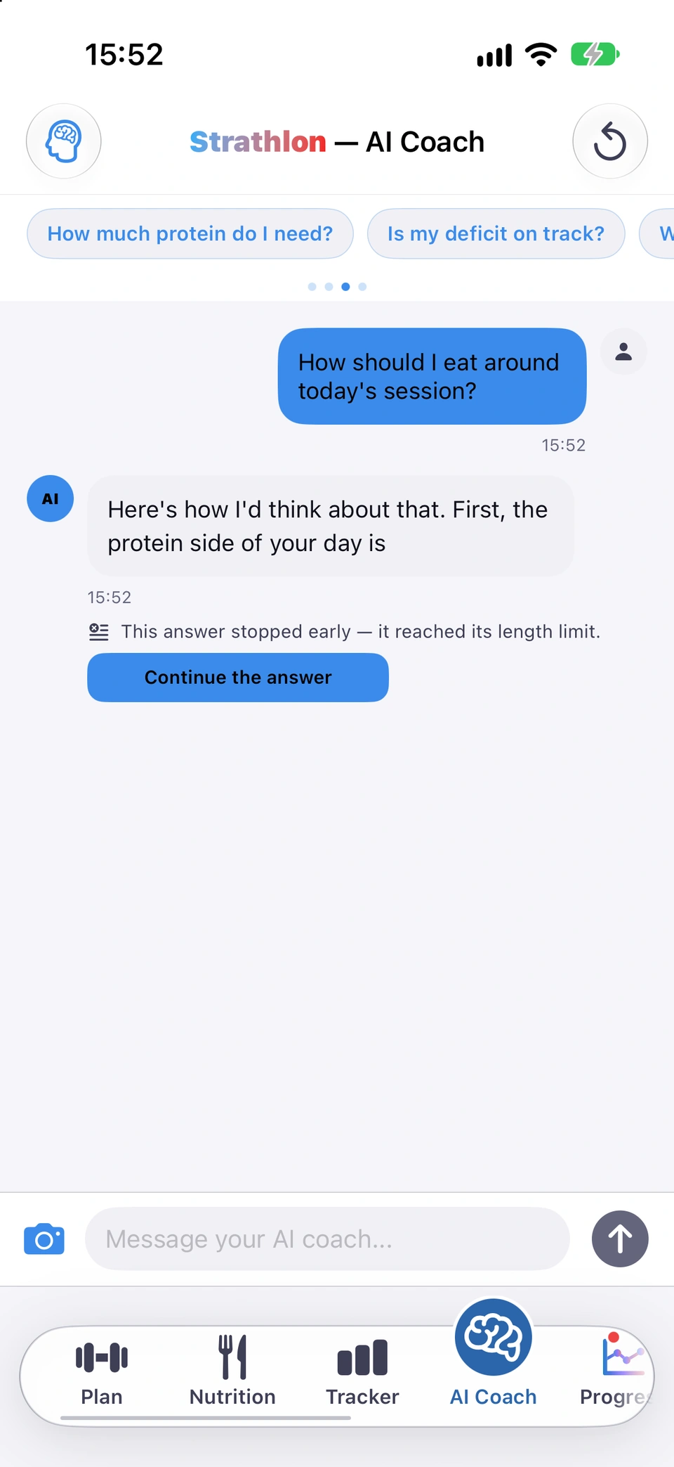The AI Coach chat: a question about eating around today's session and a coach reply that stops part-way through a sentence, with the note This answer stopped early — it reached its length limit. and a Continue the answer button under it.