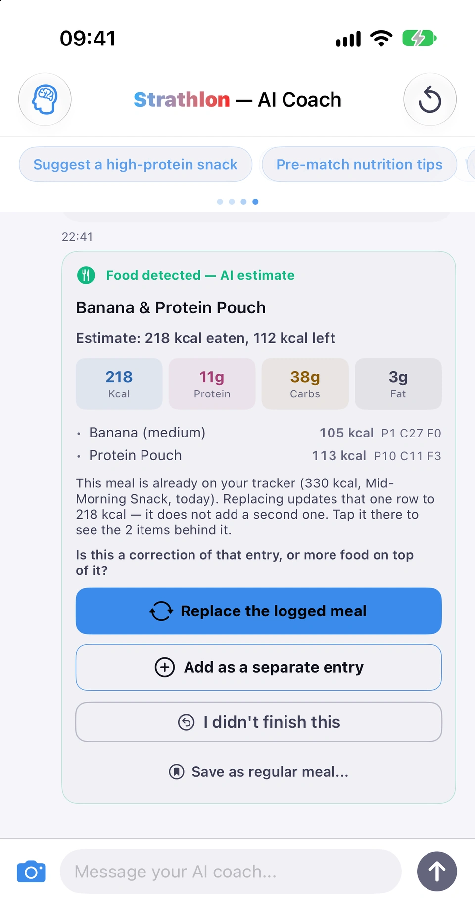 A food card in the AI Coach chat after describing what was left on the plate: a line reading Estimate with the kcal eaten and the kcal left, the macro tiles, the two items, and the buttons Replace the logged meal, Add as a separate entry and I didn't finish this.