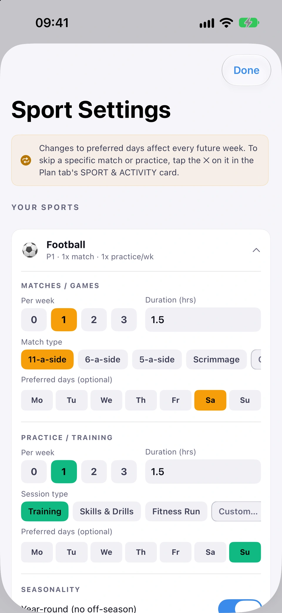 Sport Settings with the Football card open: MATCHES / GAMES, 1 a week of 1.5 hours, 11-a-side, on Saturday; PRACTICE / TRAINING, 1 a week of 1.5 hours, Training, on Sunday; the SEASONALITY switch below.