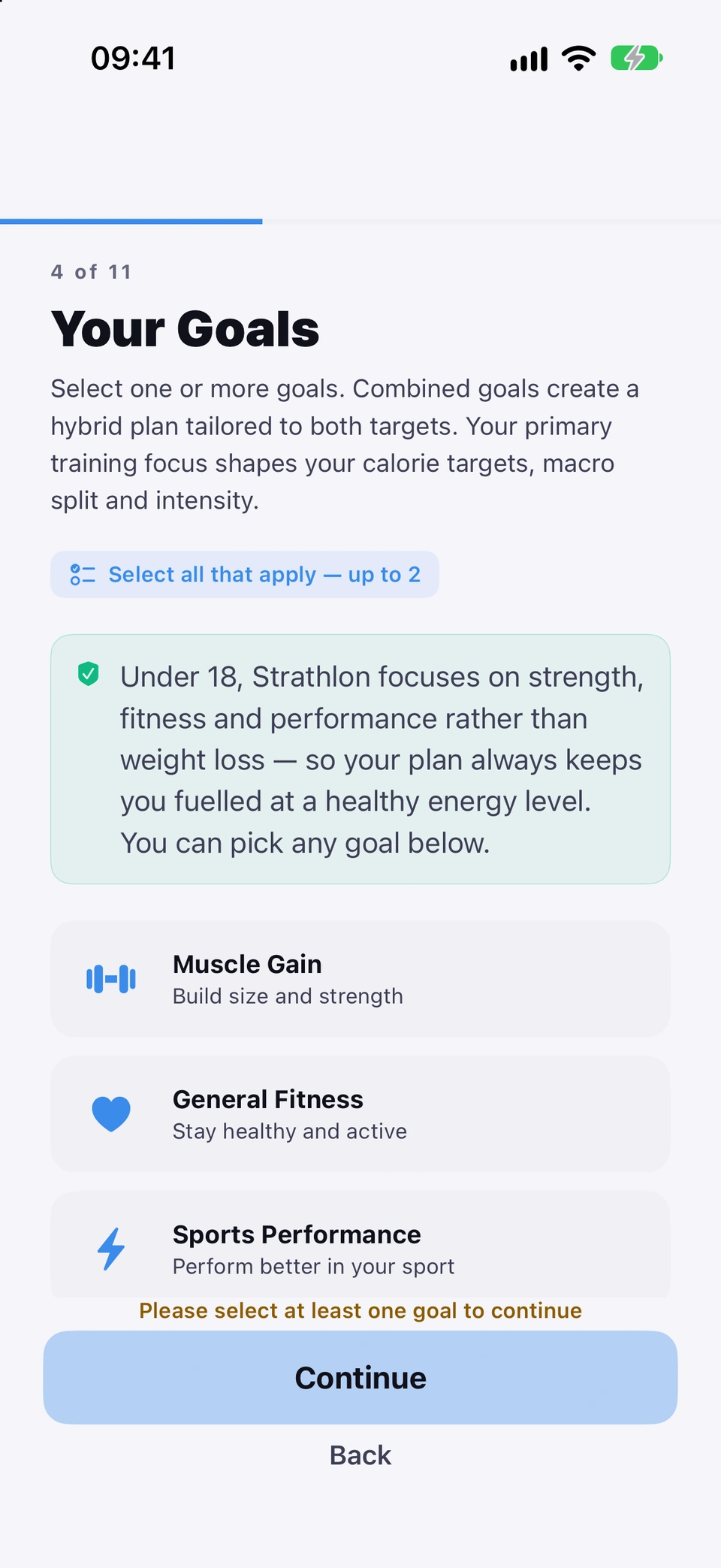 Setup step 4 of 11, Your Goals, for a 17-year-old: a green note says that under 18 Strathlon focuses on strength, fitness and performance rather than weight loss, and the goals offered are Muscle Gain, General Fitness and Sports Performance, with no fat-loss goal.