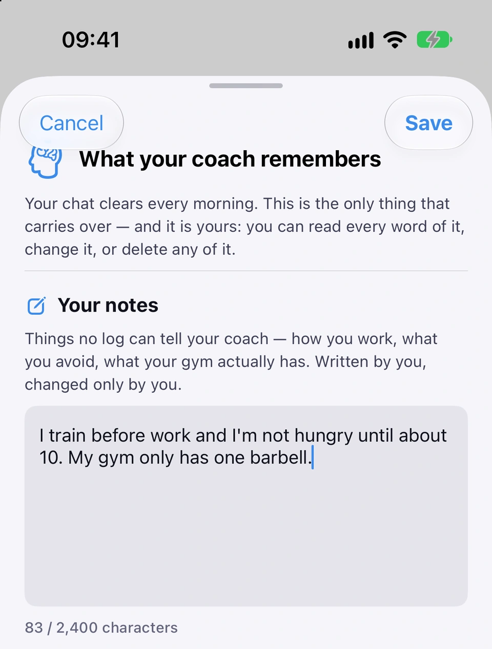 What your coach remembers, under Your notes: the note I train before work and I'm not hungry until about 10. My gym only has one barbell. typed in the box, 83 / 2,400 characters under it, and Cancel and Save at the top.